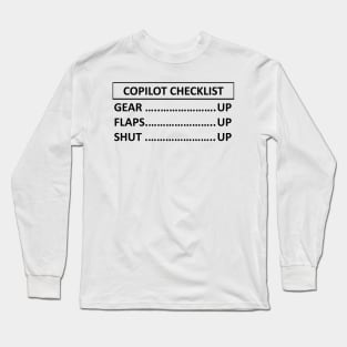 Copilot Checklist Long Sleeve T-Shirt